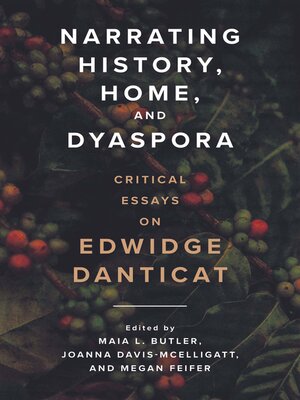 cover image of Narrating History, Home, and Dyaspora